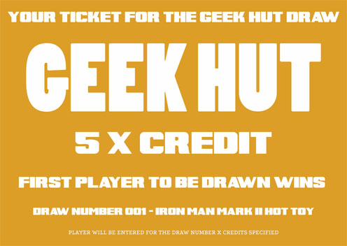 Geek Hut Ticket For 5 X Credit to Win an Iron Man Mark II Hot Toy