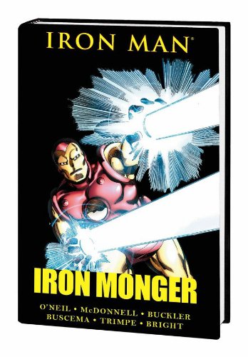 Iron Man: Iron Monger Premiere HC Hardcover – 31 Mar 2010