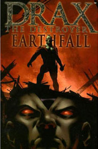 Drax The Destroyer: Earthfall